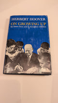 Herbert Hoover SIGNED 1st Ed On Growing Up Beckett LOA Historian Jerome Peltier